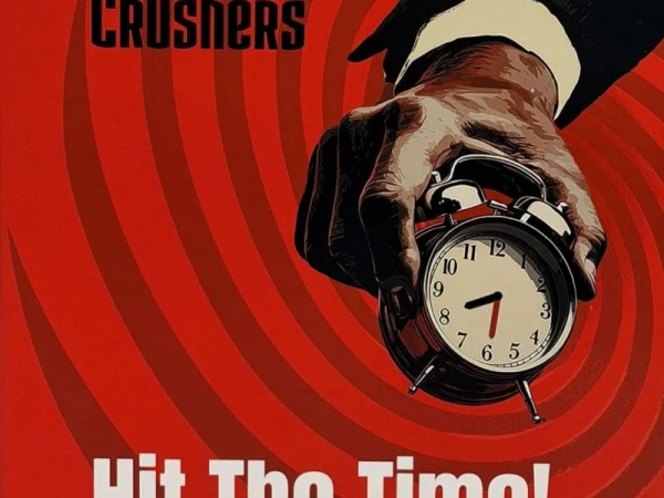 the cRUSHers «Hit The Time»